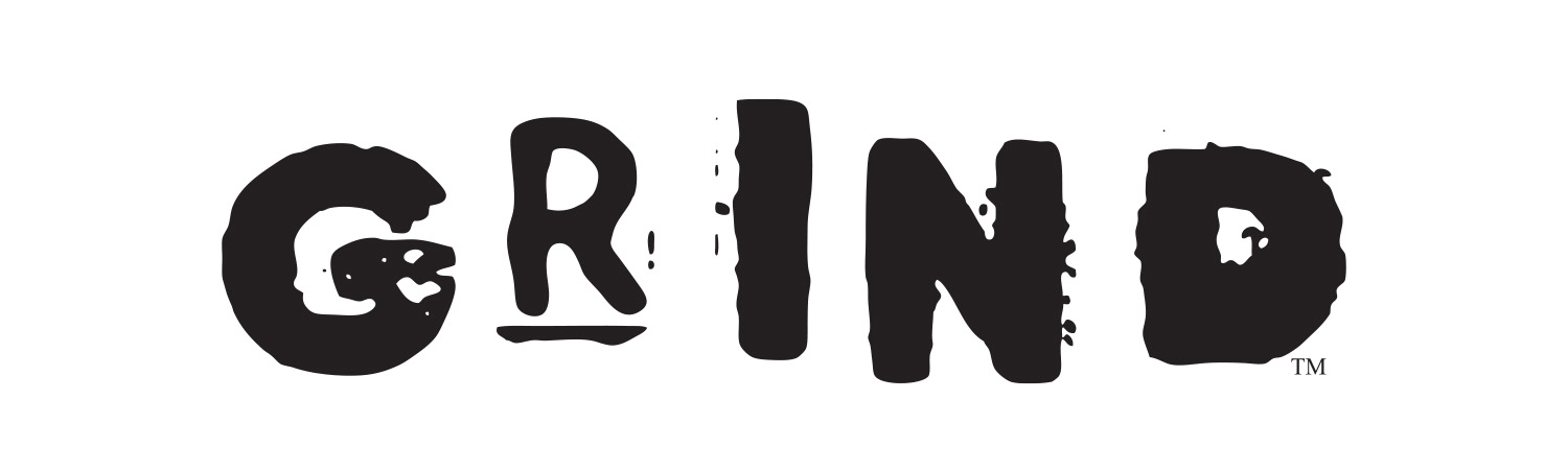 Grind